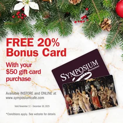 Gift cards Holiday Chrismas at Symposium Cafe