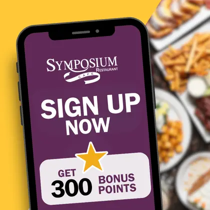 Symposium Cafe Restaurants - Sign up now! Get bonus points
