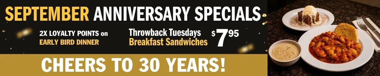 Symposium Cafe Restaurant September Rewards featuring 2X Loyalty Points on Early Bird Dinner and $7.95 Breakfast Sandwiches on Throwback Tuesdays